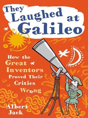 cover image of They Laughed at Galileo